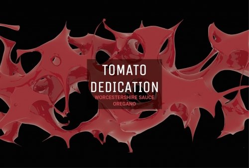 Tomato Dedication