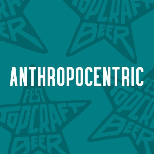Anthropocentric