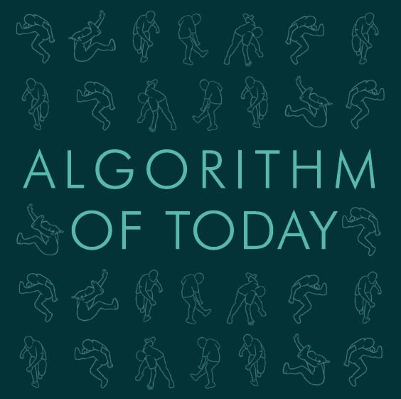 Algorithm of Today