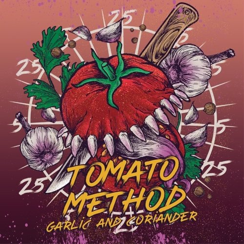 Tomato Method - Garlic&Coriander
