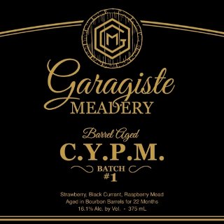 Barrel Aged C.Y.P.M. Batch #1