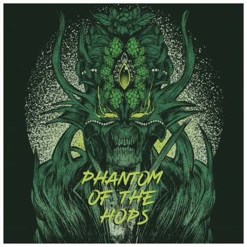 Phantom of the Hops