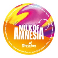 Milk of Amnesia V. Tropic Milkshake IPA