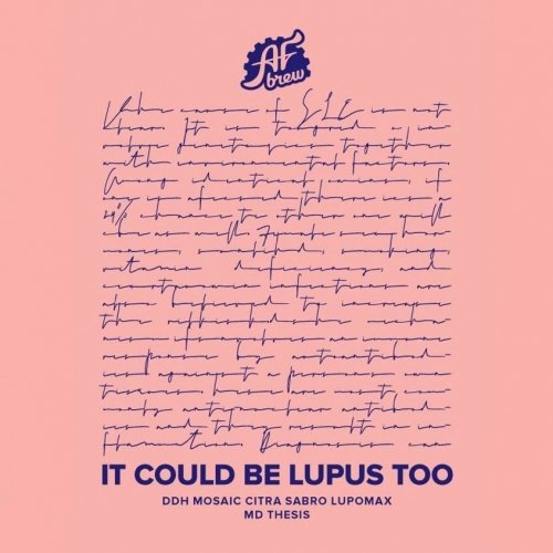 It Could Be Lupus Too