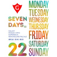 SEVEN DAYS 22 | galaxy • mosaic cryo • superdelic