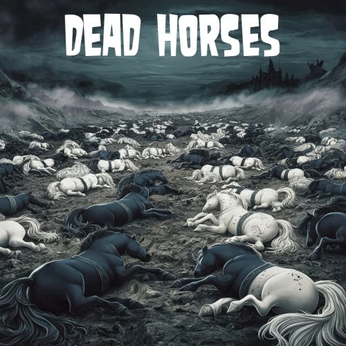 Dead Horses