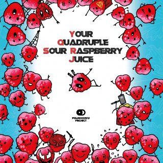 Your Quadruple Sour Raspberry Juice