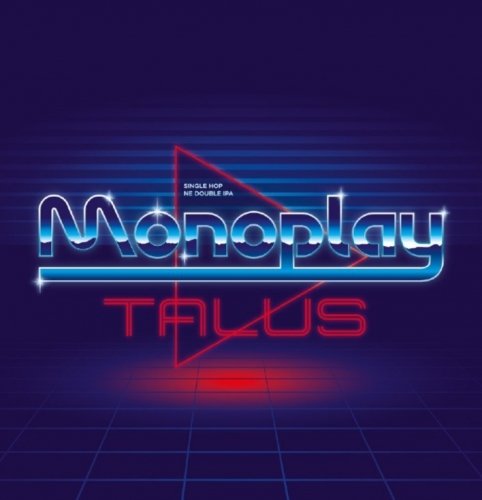Monoplay Talus