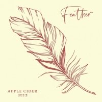 Feather Apple Cider 2022