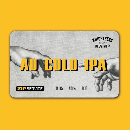 AU Cold IPA Knightberg & ZIP Service Galaxy & Enigma