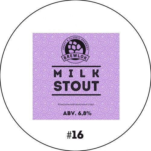 Milk Stout #16
