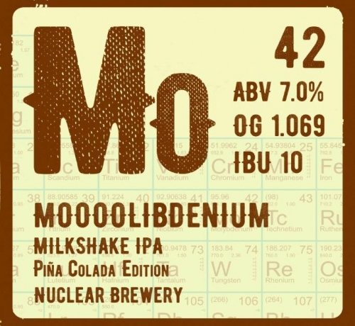 Moooolibdenium Milkshake IPA Pina Colada Edition