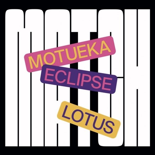 Match: Motueka, Lotus, Eclipse