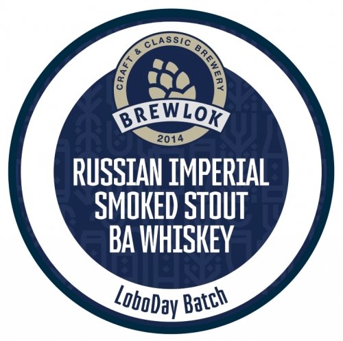 Russian Imperial Smoked Stout BA Whiskey Lobo Day Batch