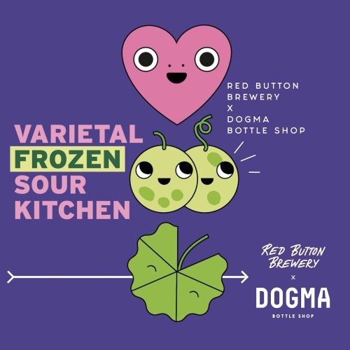 Varietal Frozen Sour Kitchen (RB x Dogma)