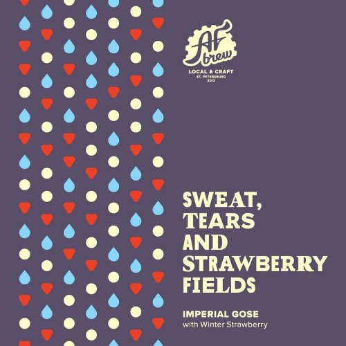 Sweat, Tears And Strawberry Fields