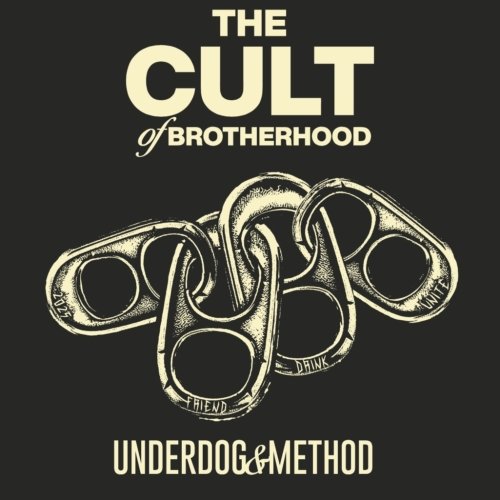 The Cult of Brotherhood