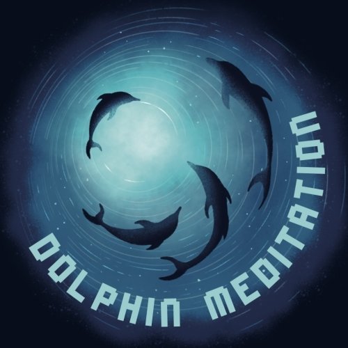 Dolphin Meditation