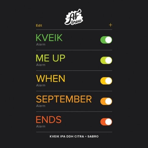Kveik Me Up When September Ends