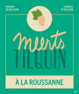 Meerts Tilquin à la Roussanne (2021-2022)