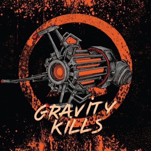 Gravity Kills