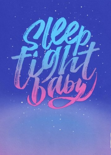 Sleep Tight Baby