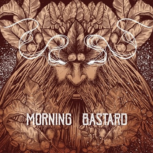 Morning Bastard