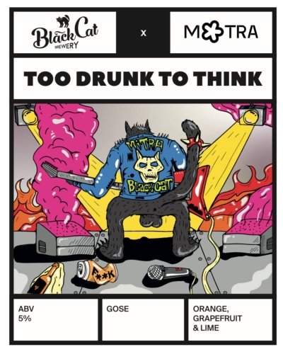 Too Drunk To Think